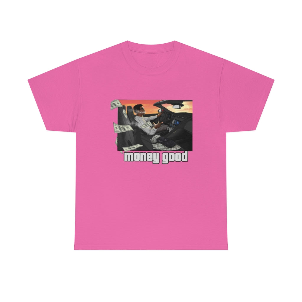 MONEY GOOD Heavy Cotton Tee