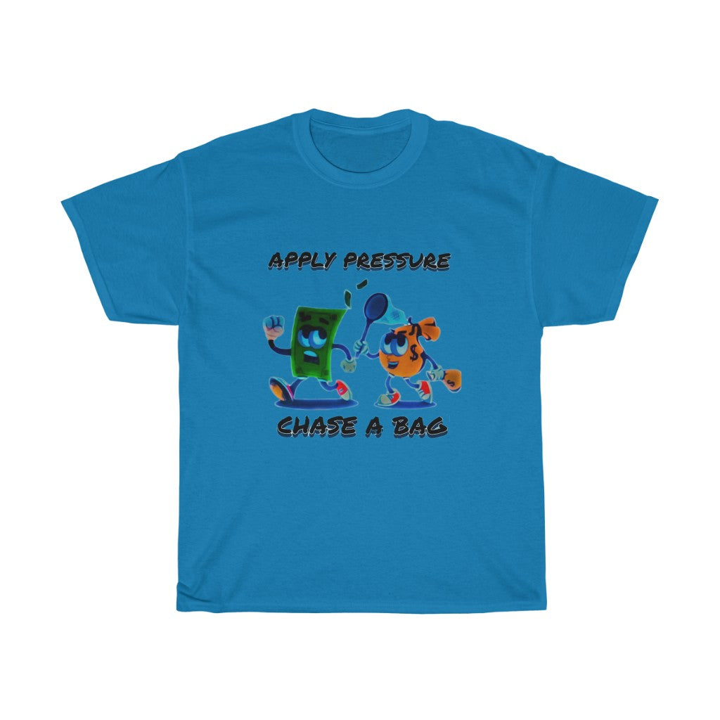 CHASE THE BAG Heavy Cotton Tee