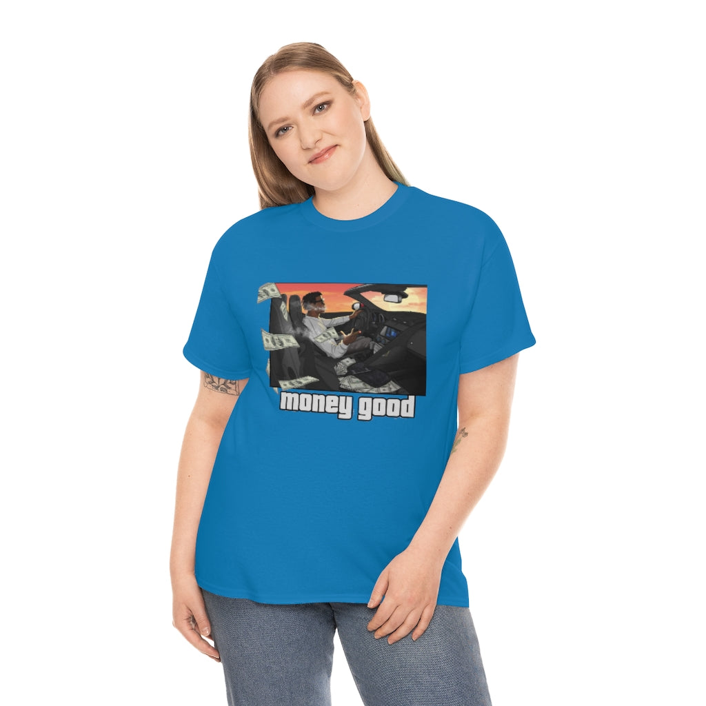 MONEY GOOD Heavy Cotton Tee