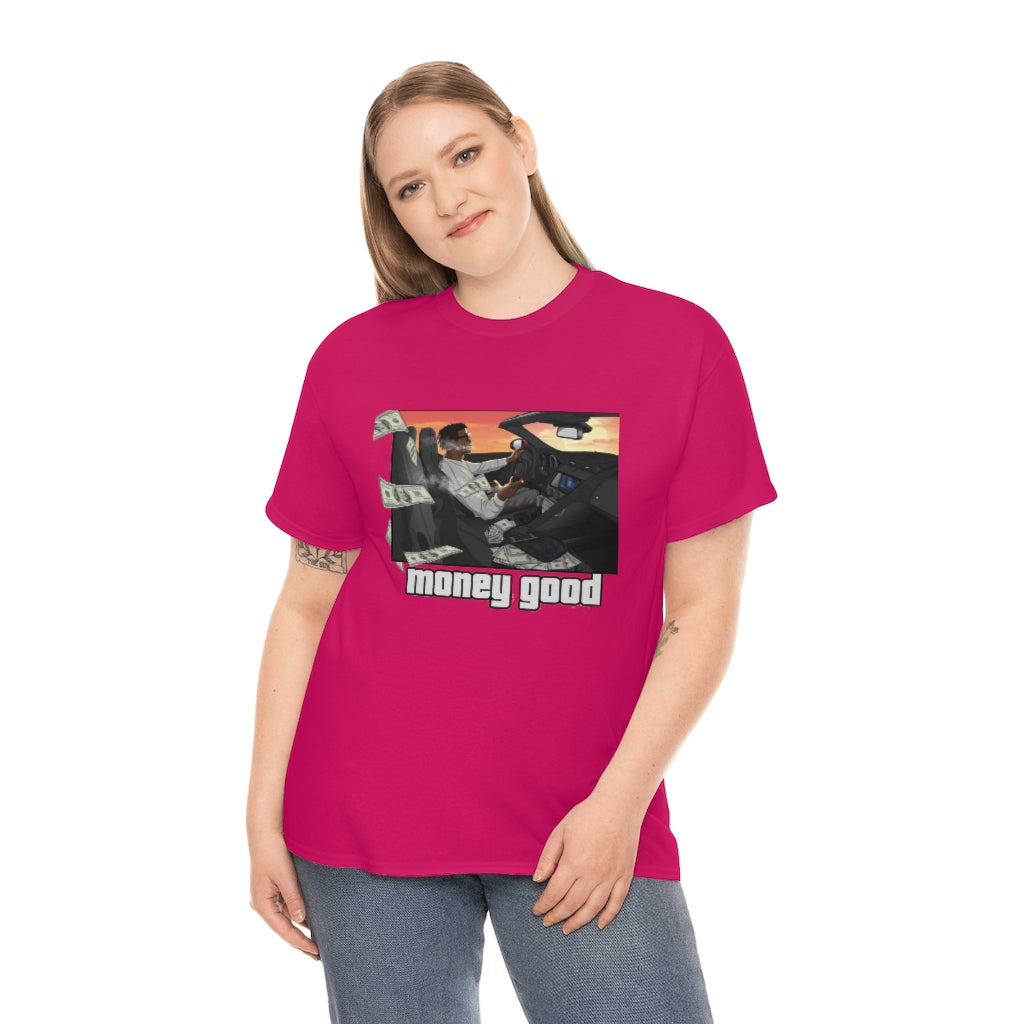 MONEY GOOD Heavy Cotton Tee