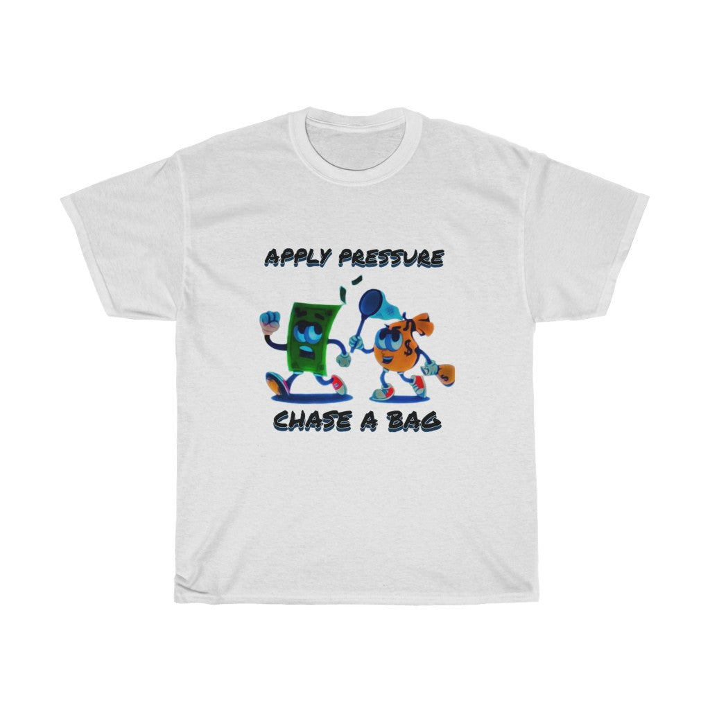CHASE THE BAG Heavy Cotton Tee