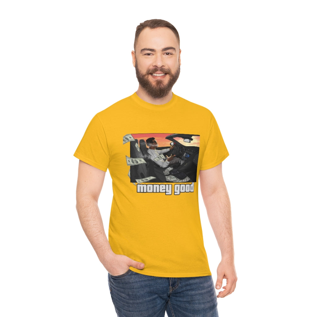 MONEY GOOD Heavy Cotton Tee