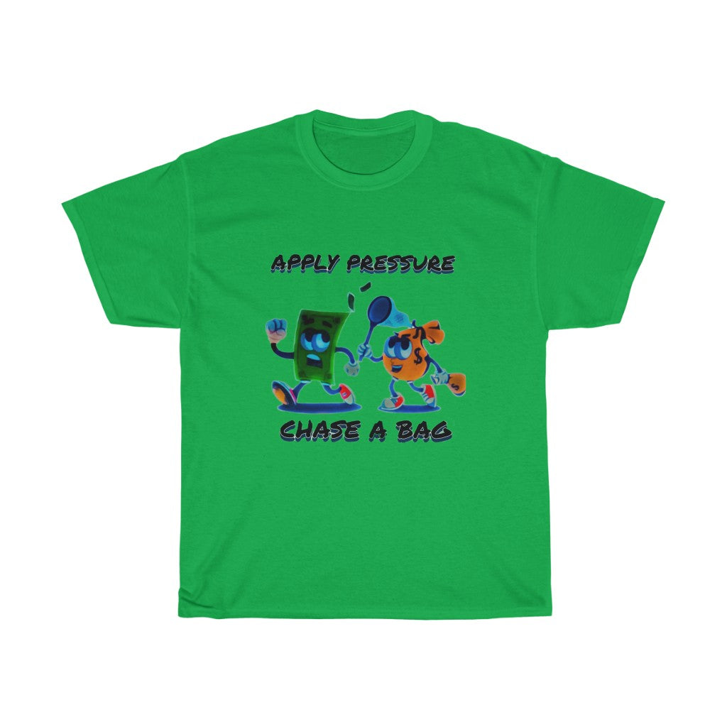 CHASE THE BAG Heavy Cotton Tee
