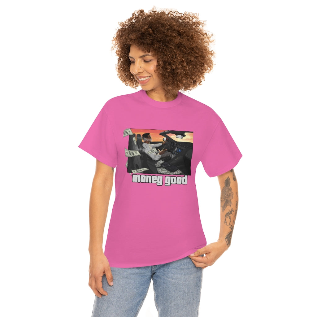 MONEY GOOD Heavy Cotton Tee