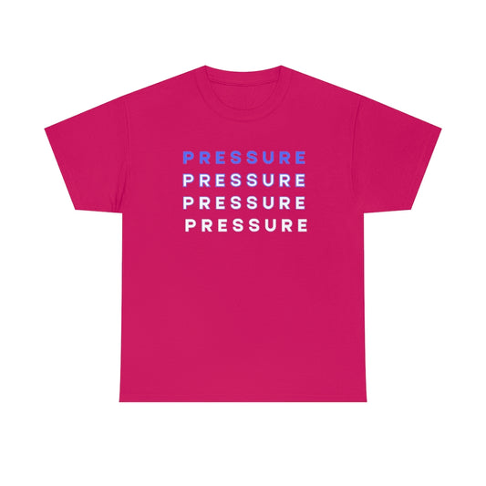 PRESSURE Heavy Cotton Tee