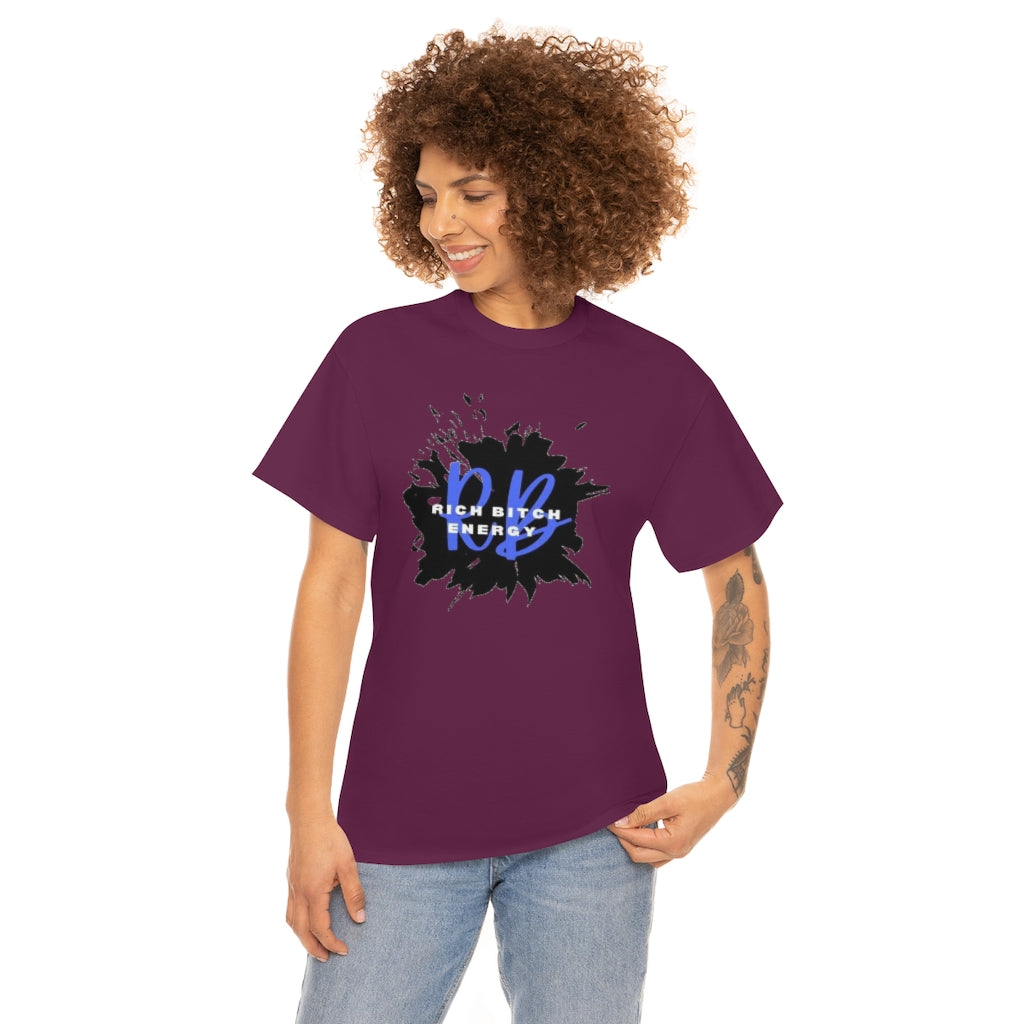RICH BITCH ENERGY Heavy Cotton Tee