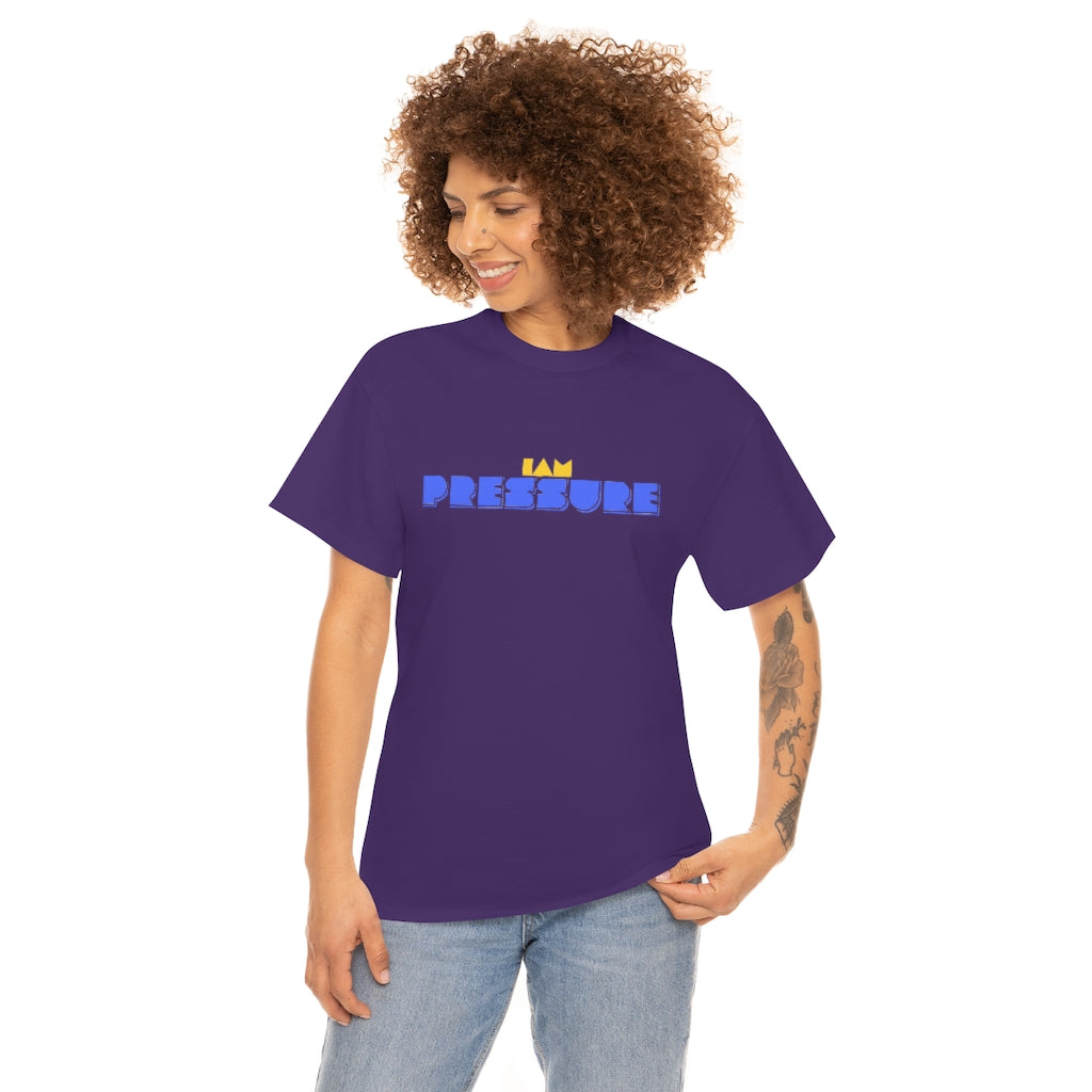 I AM PRESSURE Heavy Cotton Tee