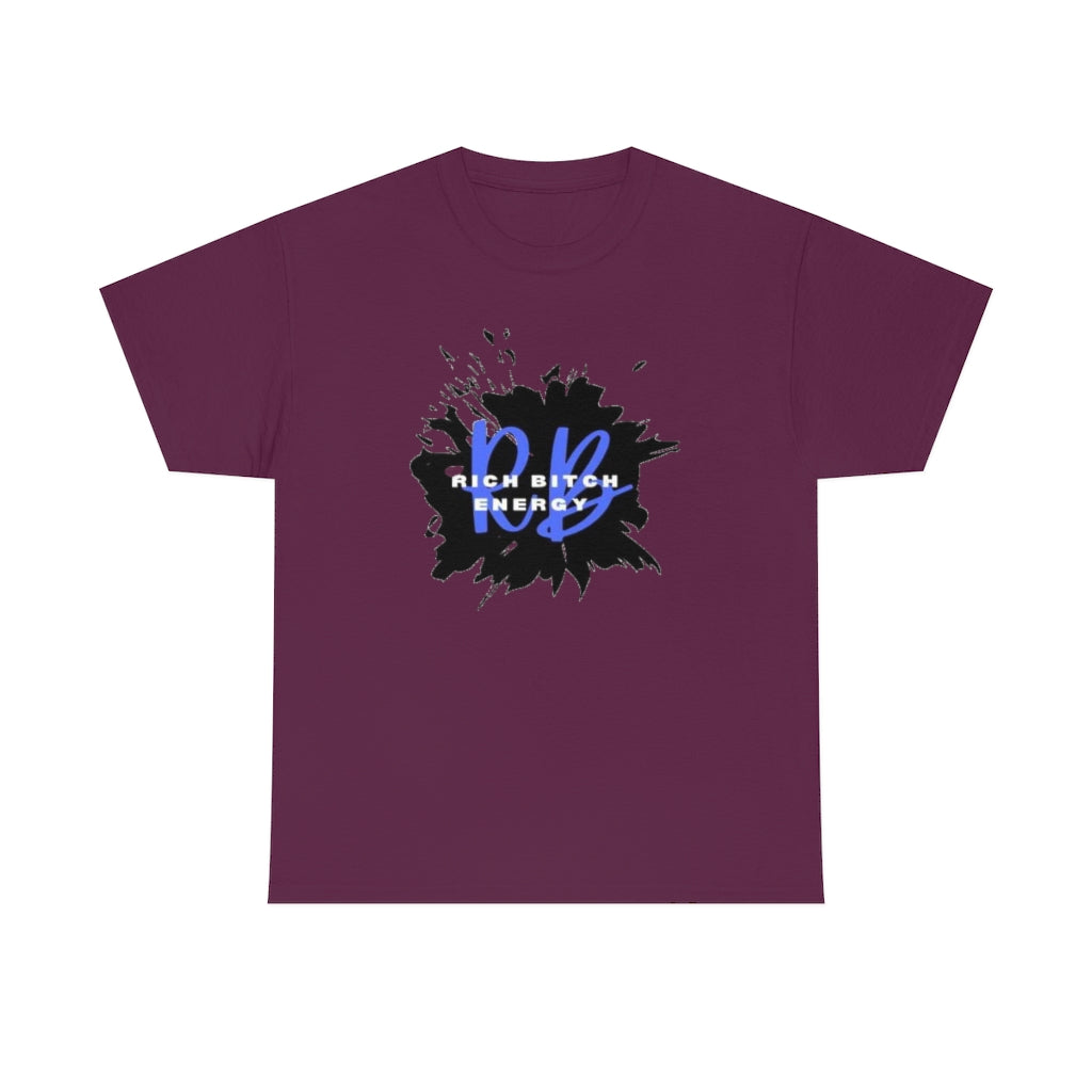 RICH BITCH ENERGY Heavy Cotton Tee