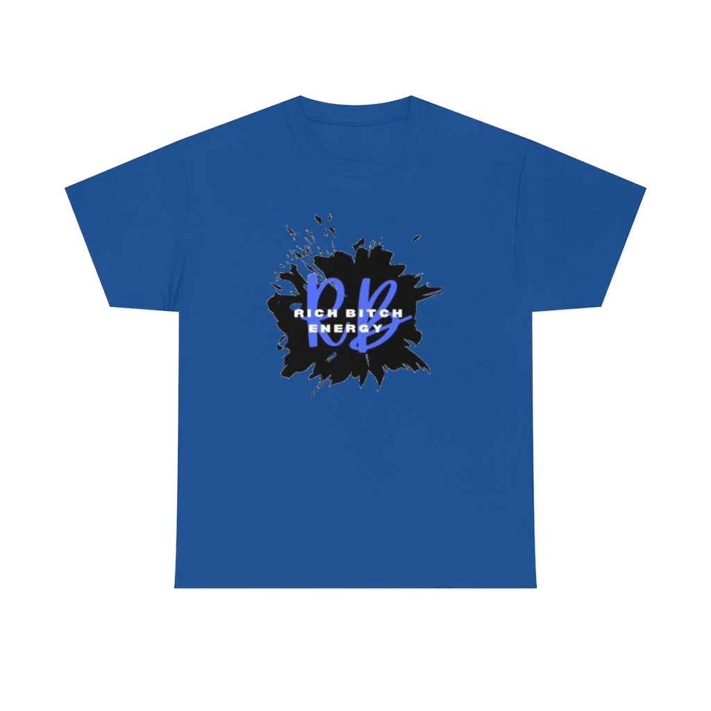 RICH BITCH ENERGY Heavy Cotton Tee