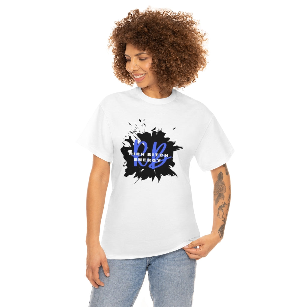 RICH BITCH ENERGY Heavy Cotton Tee