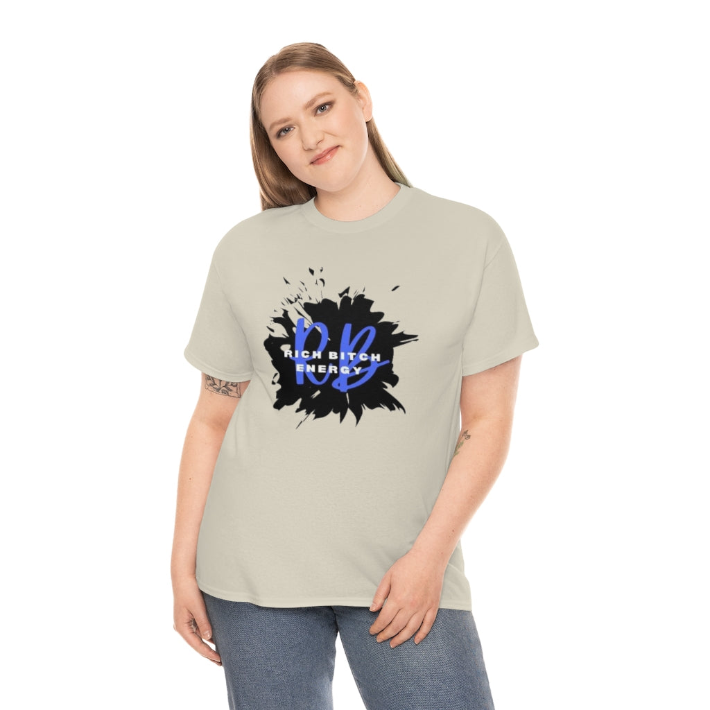 RICH BITCH ENERGY Heavy Cotton Tee