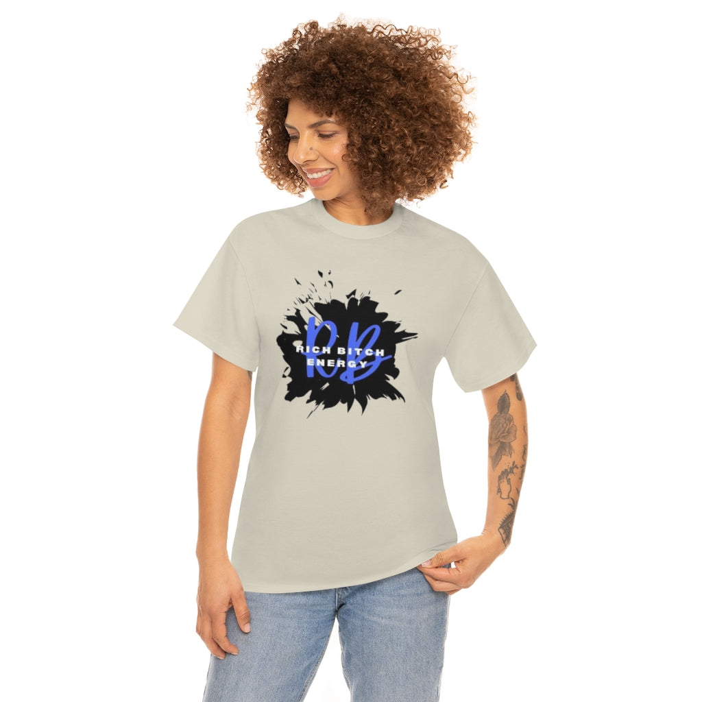 RICH BITCH ENERGY Heavy Cotton Tee
